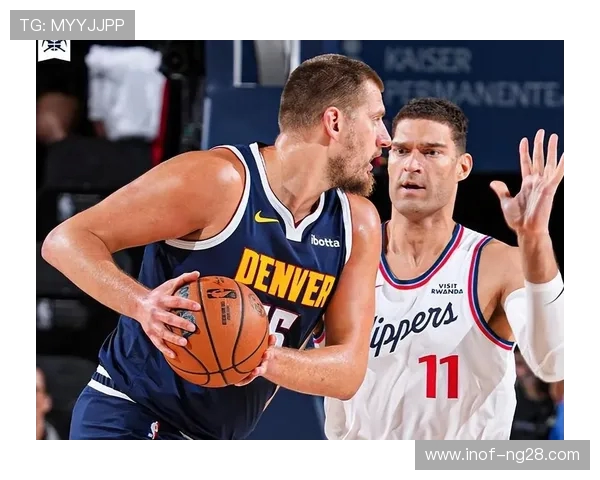 快船与掘金激战正酣NBA直播盛宴不容错过