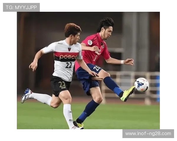 浦项制铁迎战江原FC争夺联赛积分巅峰对决即将上演